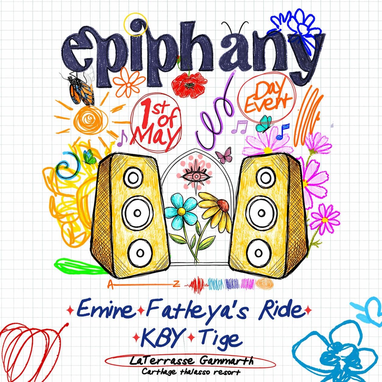 Epiphany Invites / 1st of May    - La Terrasse Gammarth